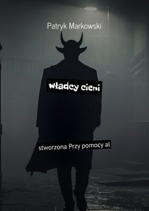 Władcy cieni &ndash; ebook