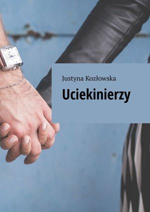 Uciekinierzy – ebook