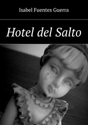 Hotel del Salto &ndash; ebook