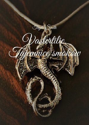 Vastertilie 3. Tajemnice smoków – ebook