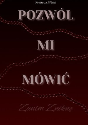 Pozwól mi mówić. Zanim zniknę – ebook