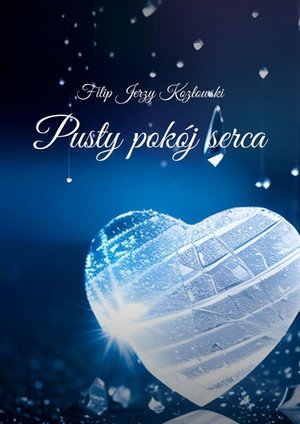 Pusty pokój serca – ebook