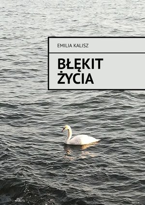 Błękit życia – ebook