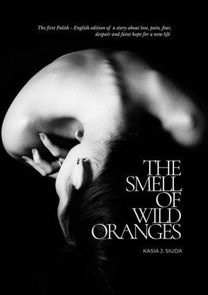 The Smell Of Wild Oranges – ebook