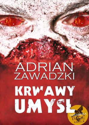 Krwawy umysł – ebook