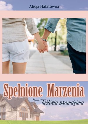 Spełnione marzenia – ebook
