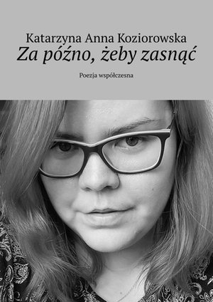 Za późno, żeby zasnąć – ebook