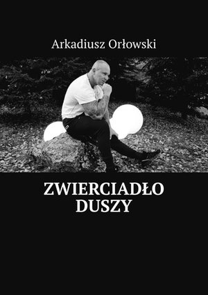 Zwierciadło duszy – ebook