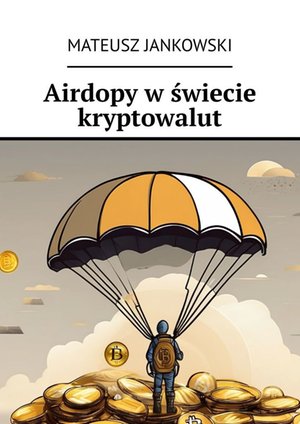Airdopy w świecie kryptowalut – ebook