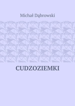 Cudzoziemki – ebook
