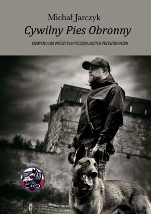 Cywilny Pies Obronny &ndash; ebook