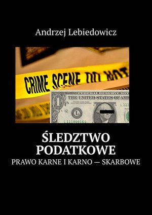 Śledztwo podatkowe – ebook