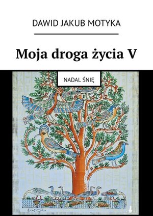 Moja droga życia V – ebook
