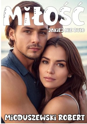 Miłość jakiej nie było – ebook