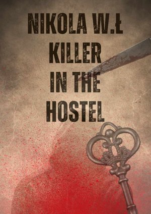 Killer in the hostel – ebook