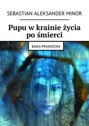 Pupu w krainie życia po śmierci – ebook
