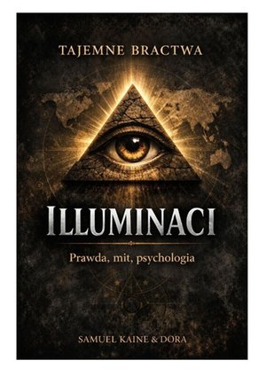 Illuminaci. Prawda, mit, psychologia &ndash; ebook