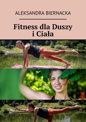 Fitness dla&nbsp;Duszy i&nbsp;Ciała &ndash; ebook