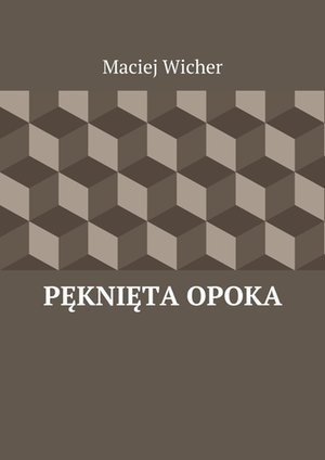 Pęknięta Opoka – ebook