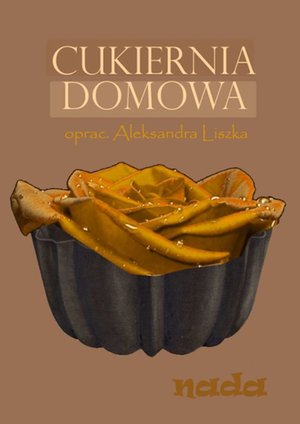 Cukiernia domowa &ndash; ebook