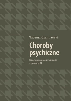 Choroby psychiczne &ndash; ebook