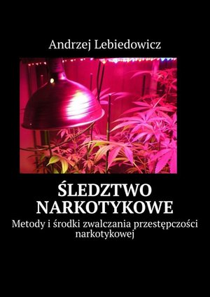 Śledztwo narkotykowe &ndash; ebook