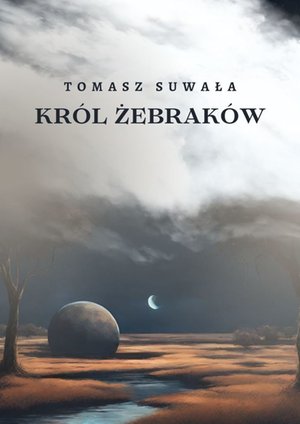Kr&oacute;l żebrak&oacute;w &ndash; ebook