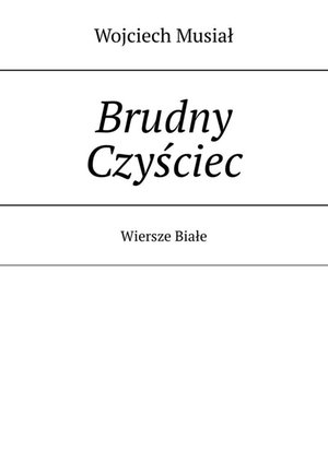Brudny Czyściec – ebook