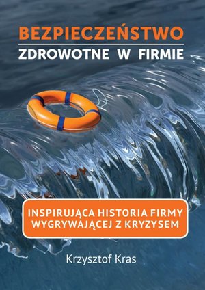 Bezpieczeństwo zdrowotne w firmie – ebook