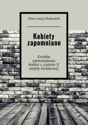 Kobiety zapomniane – ebook