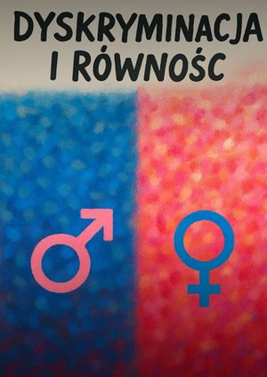 Dyskryminacja i&nbsp;R&oacute;wność &ndash; ebook