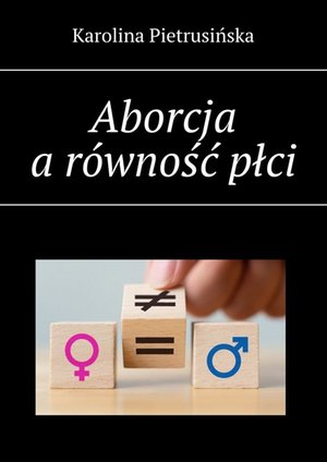 Aborcja a równość płci – ebook