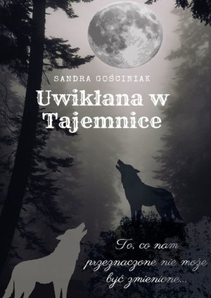 Uwikłana w&nbsp;tajemnicę &ndash; ebook