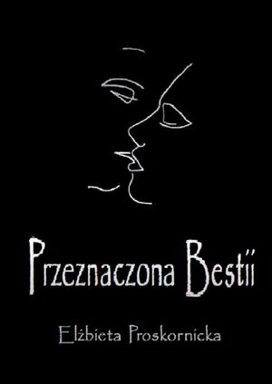 Przeznaczona Bestii – ebook