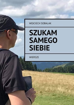 Szukam samego siebie &ndash; ebook