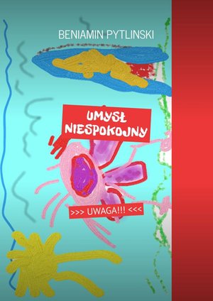 Umysł Niespokojny – ebook