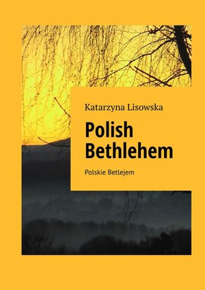 Polish Bethlehem – ebook