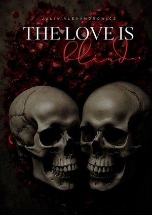 the love is blind – ebook