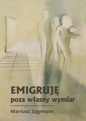 Emigruję poza własny wymiar – ebook