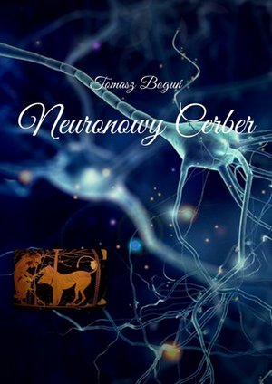 Neuronowy Cerber – ebook