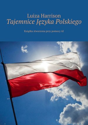 Tajemnice Języka Polskiego – ebook