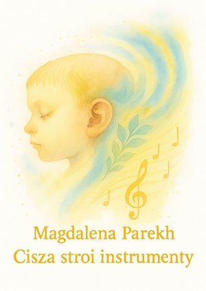 Cisza stroi instrumenty – ebook