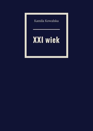XXI wiek – ebook