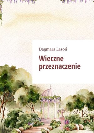 Wieczne przeznaczenie – ebook