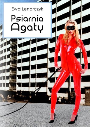 Psiarnia Agaty – ebook