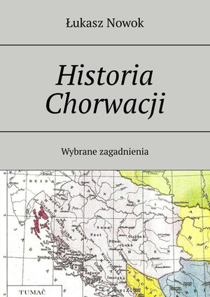 Historia Chorwacji – ebook