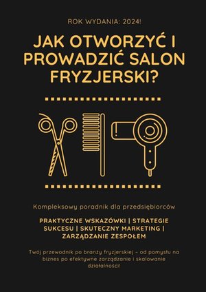 Jak otworzyć i prowadzić salon fryzjerski? – ebook