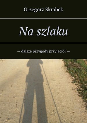 Na szlaku – ebook