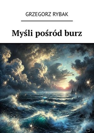 Myśli pośród burz – ebook
