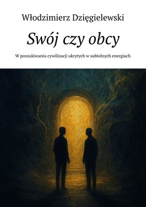 Swój czy obcy – ebook